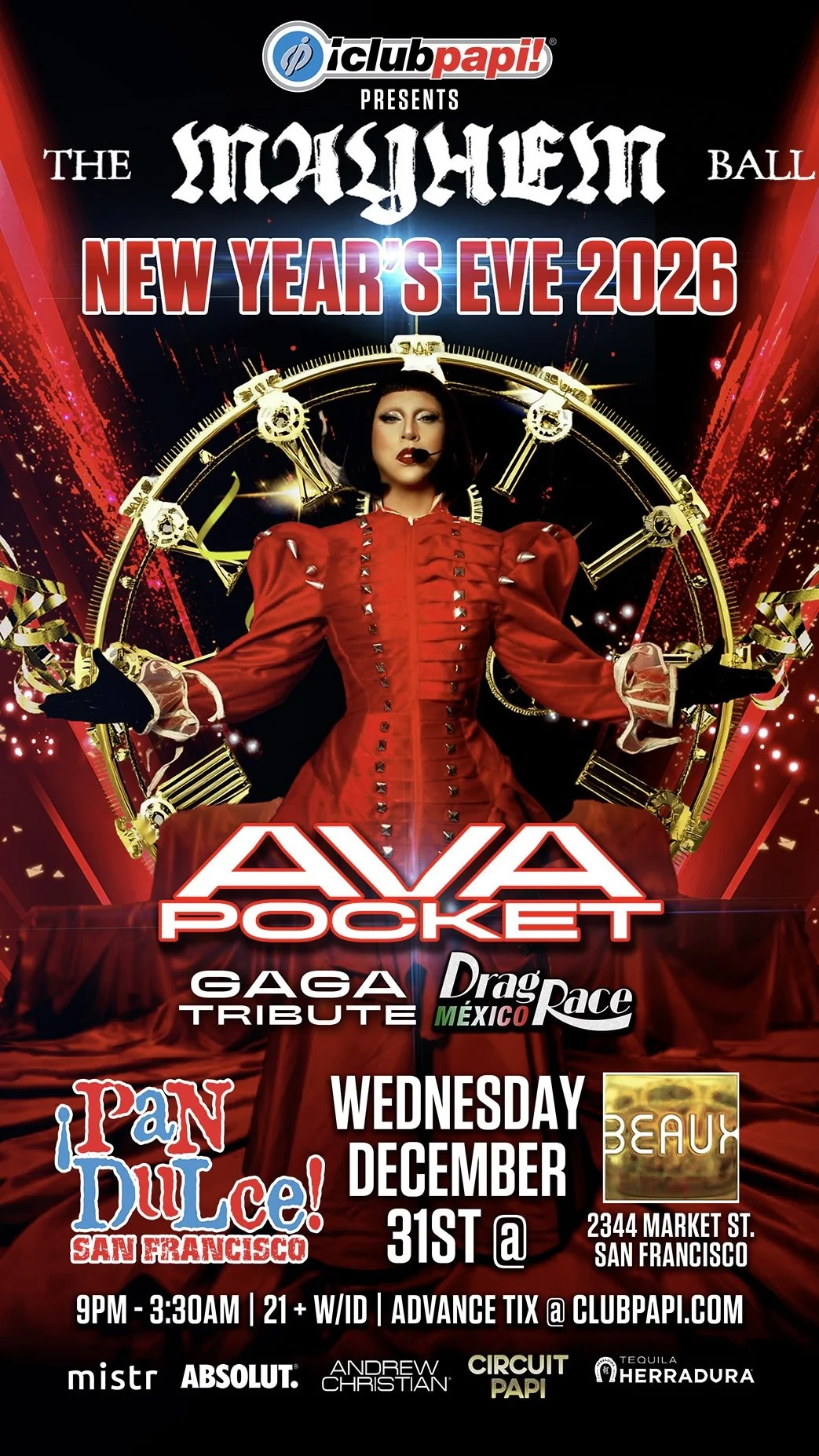 *NEW YEARS EVE* Wednesday, December 31: AVA ROCKET (RPDR Mexico) Lady Gaga Tribute @ Pan Dulce Wednesdays (Latin Night)