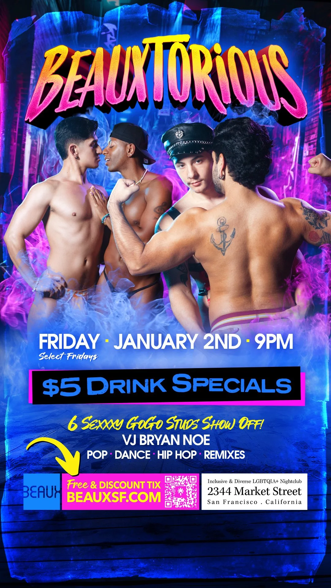 Friday, January 2: BEAUXTORIOUS (GoGo Extravaganza Dance Party)