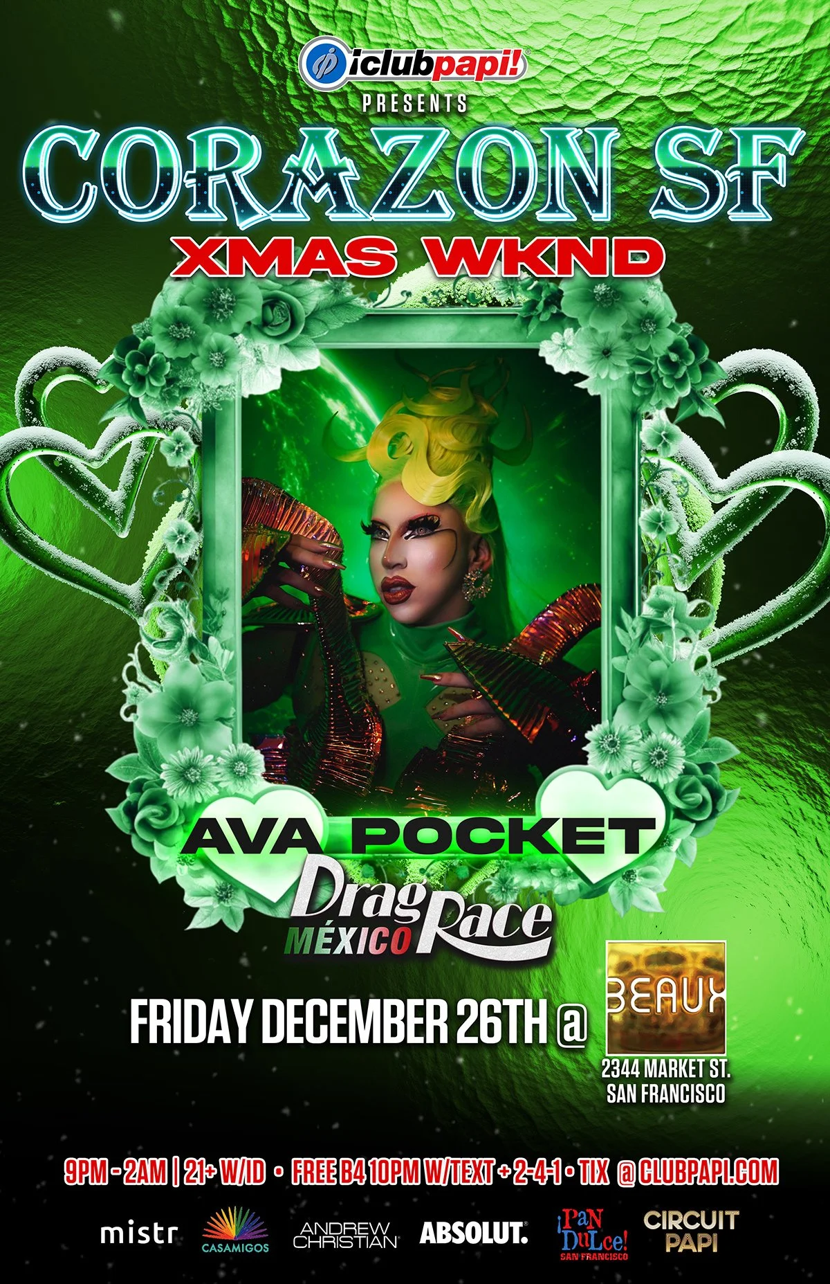 Friday, December 26: AVA POCKET (RPDR Mexico) @ Corazón (Latin Night)