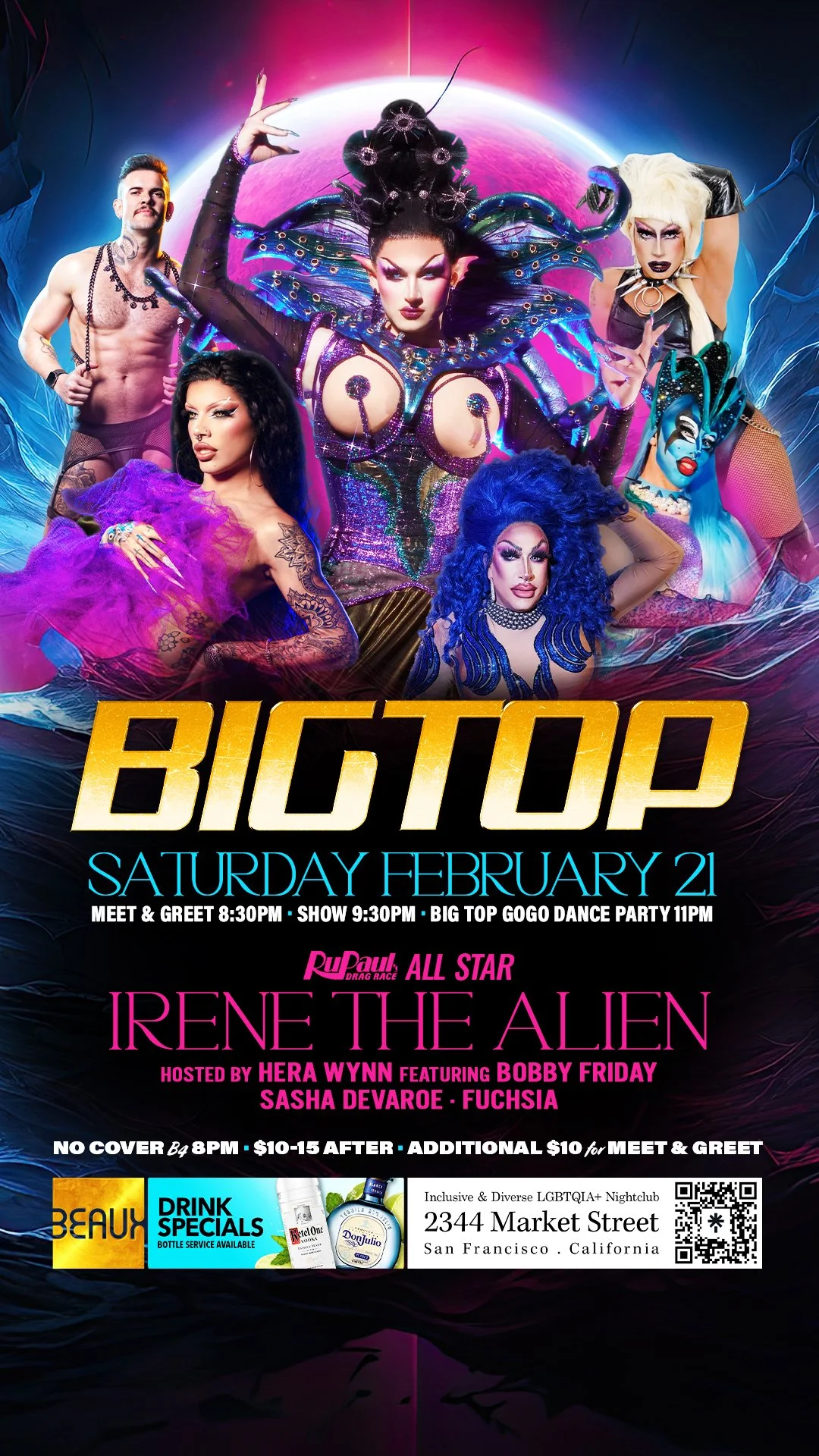 Saturday, February 21: IRENE THE ALIEN (RPDR) @ Big Top Saturdays