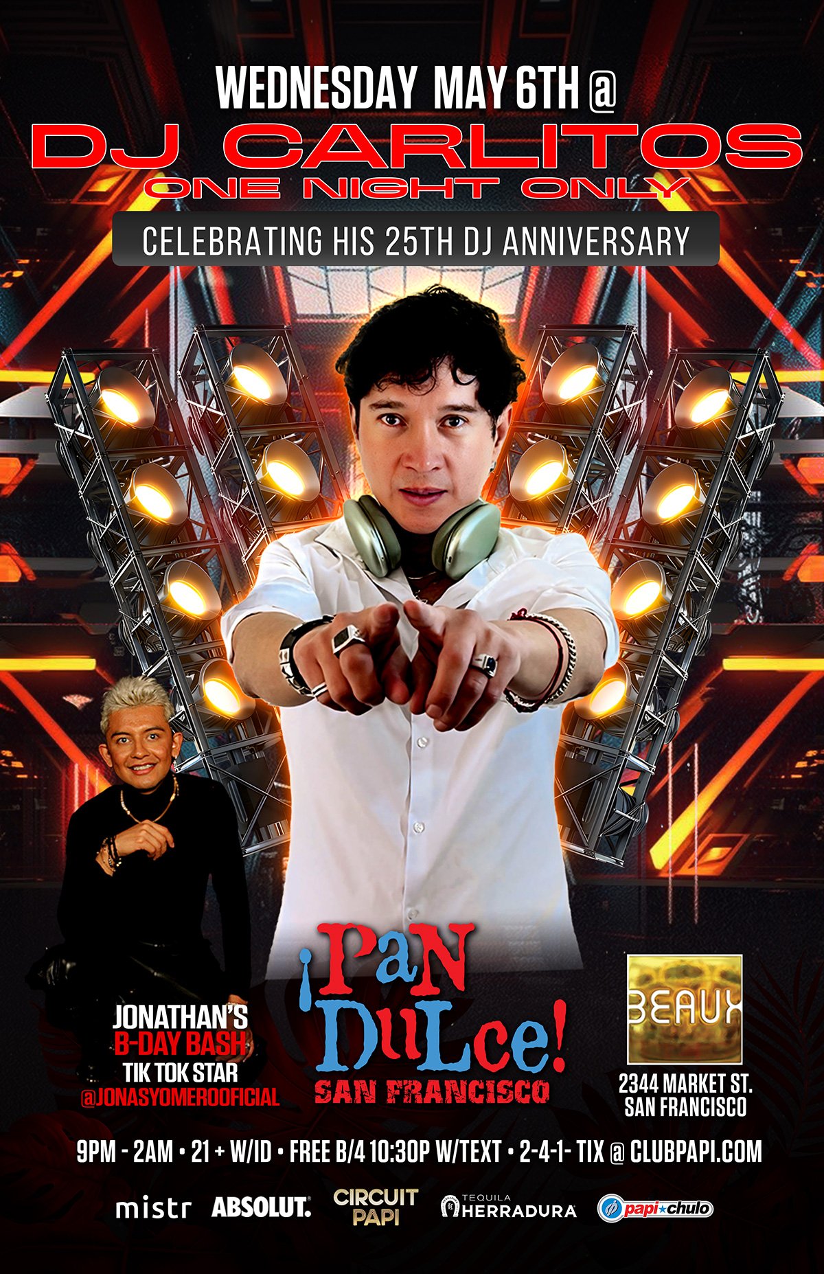 Wednesday, May 6: DJ Carlitos Bday Bash @ Pan Dulce Wednesdays (Latin Night)