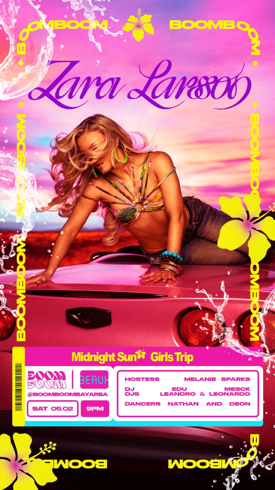 Saturday, May 2: ZARA LARSSON NIGHT @ BOOMBOOM (Brazilian Dance Party)