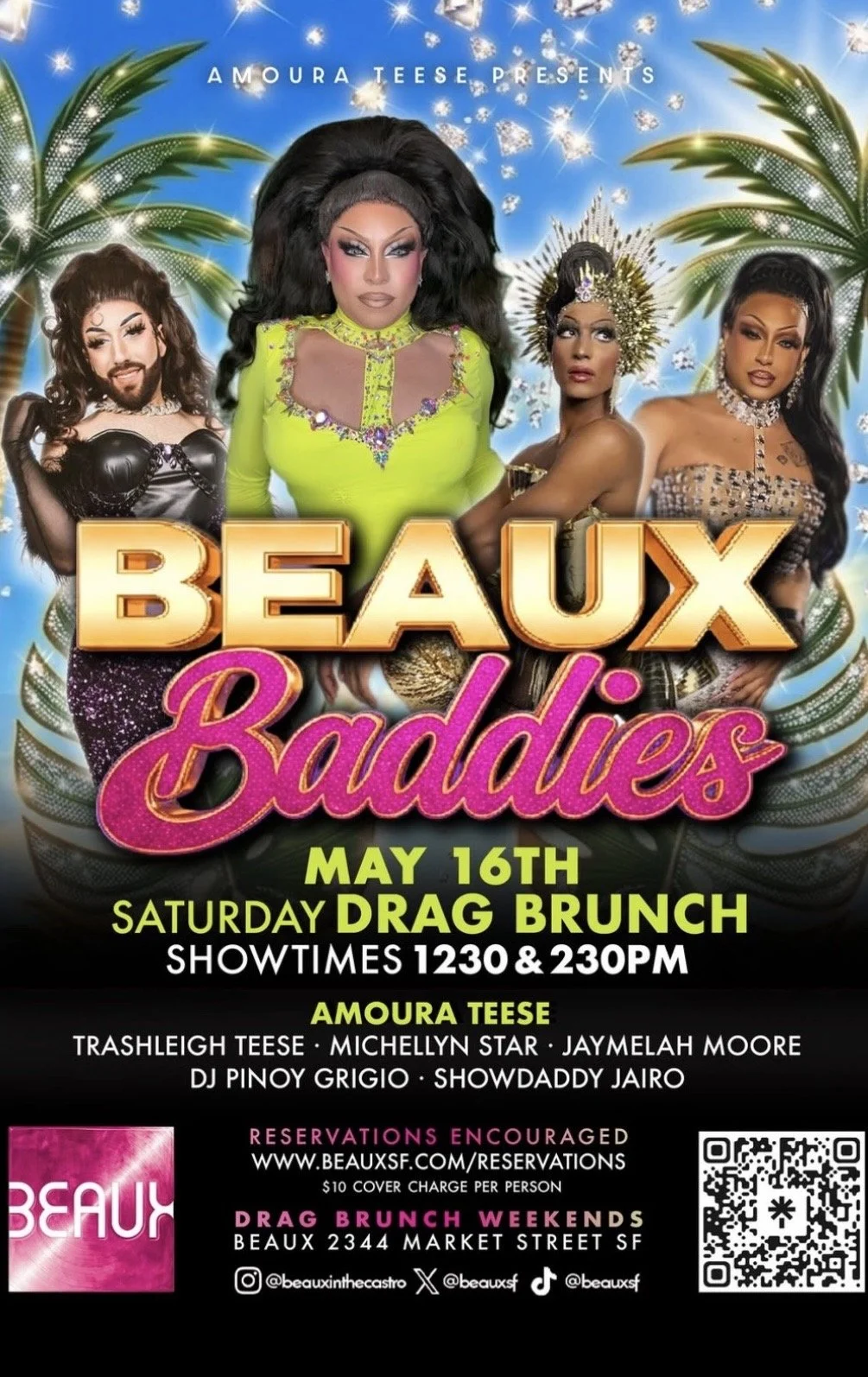 Saturday, May 16: Beaux Baddies (Drag Brunch)