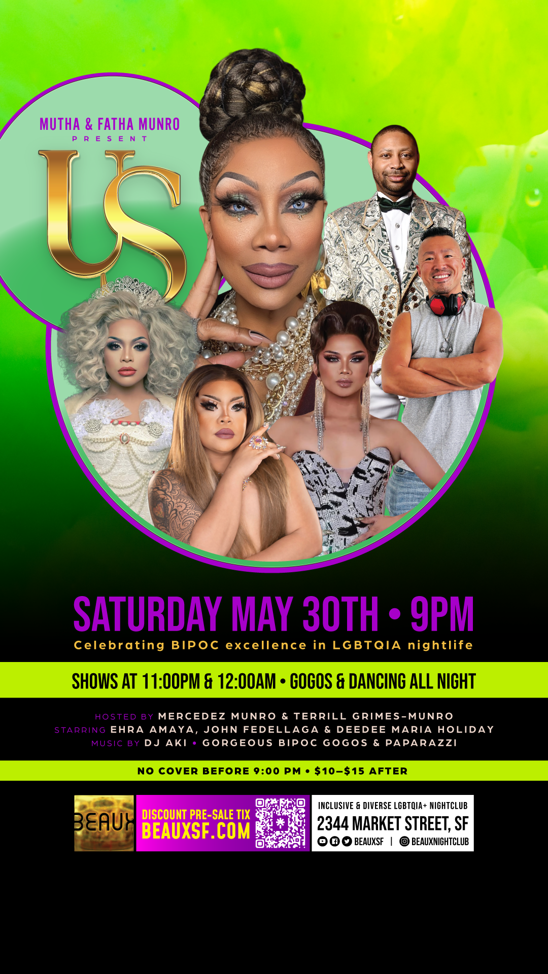Saturday, May 30: US! (A Night of BIPOC Excellence)
