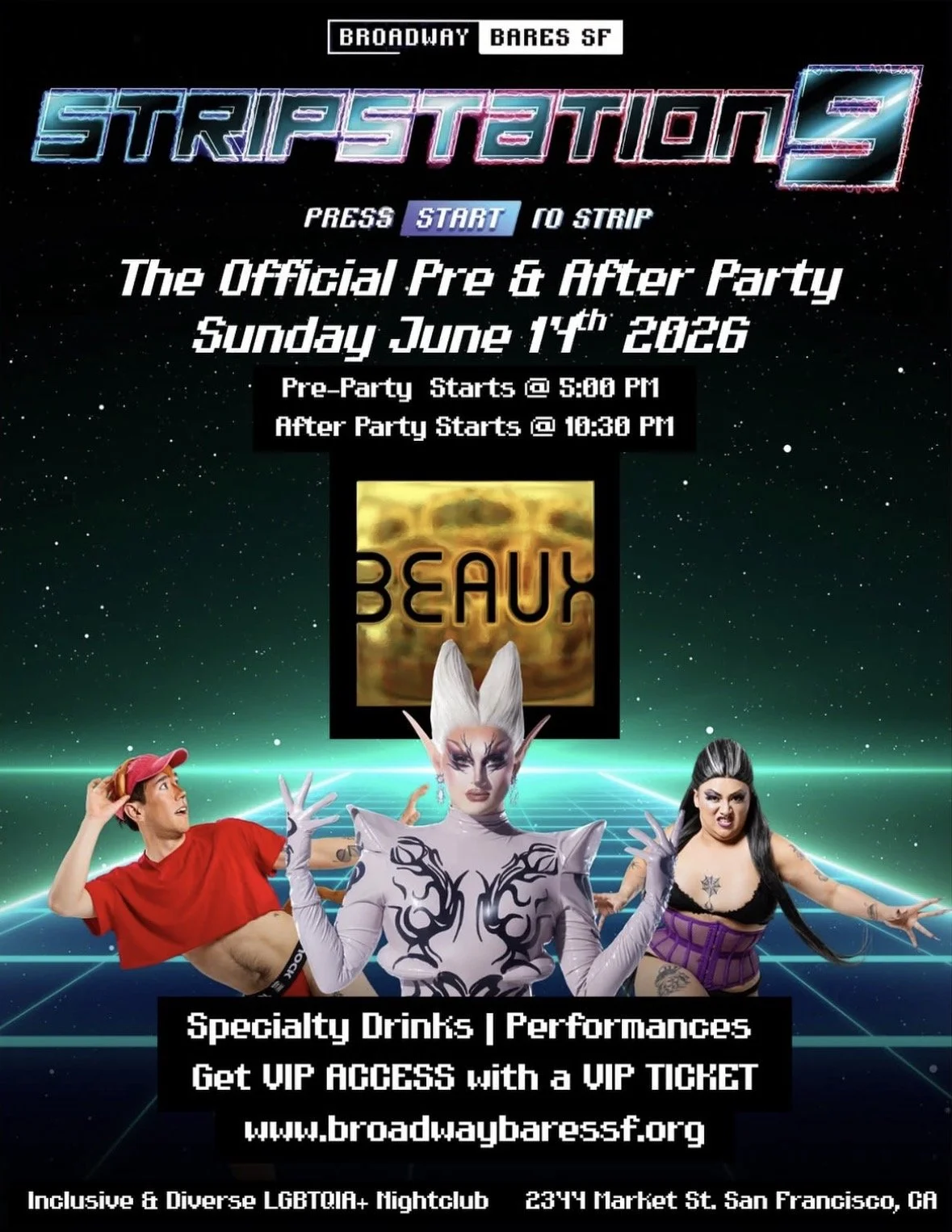 Sunday, June 14: "StripStation 9" Broadway Bares SF @ Castro Theater Pre & After Party (feat. Irene The Alien of RuPaul's Drag Race!)