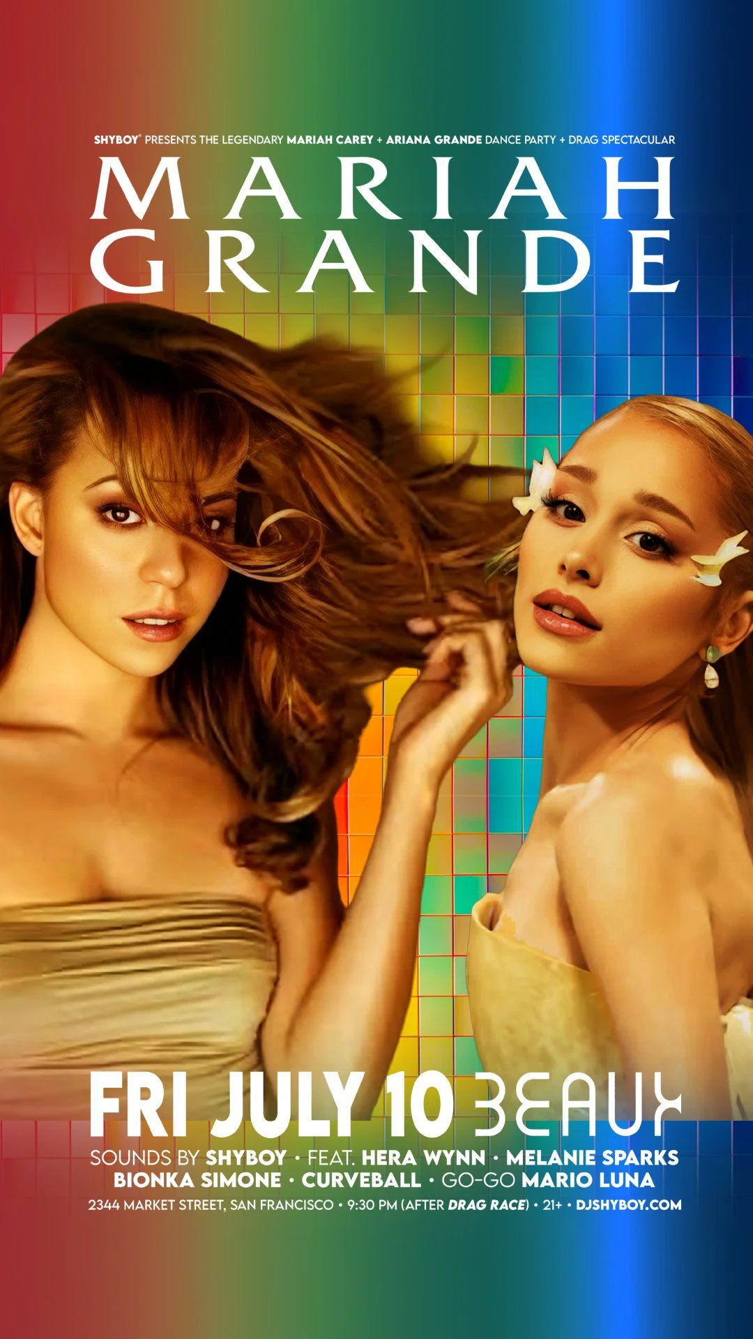 Friday, July 10: MARIAH GRANDE (Pop Diva Mashup Video Dance Party)