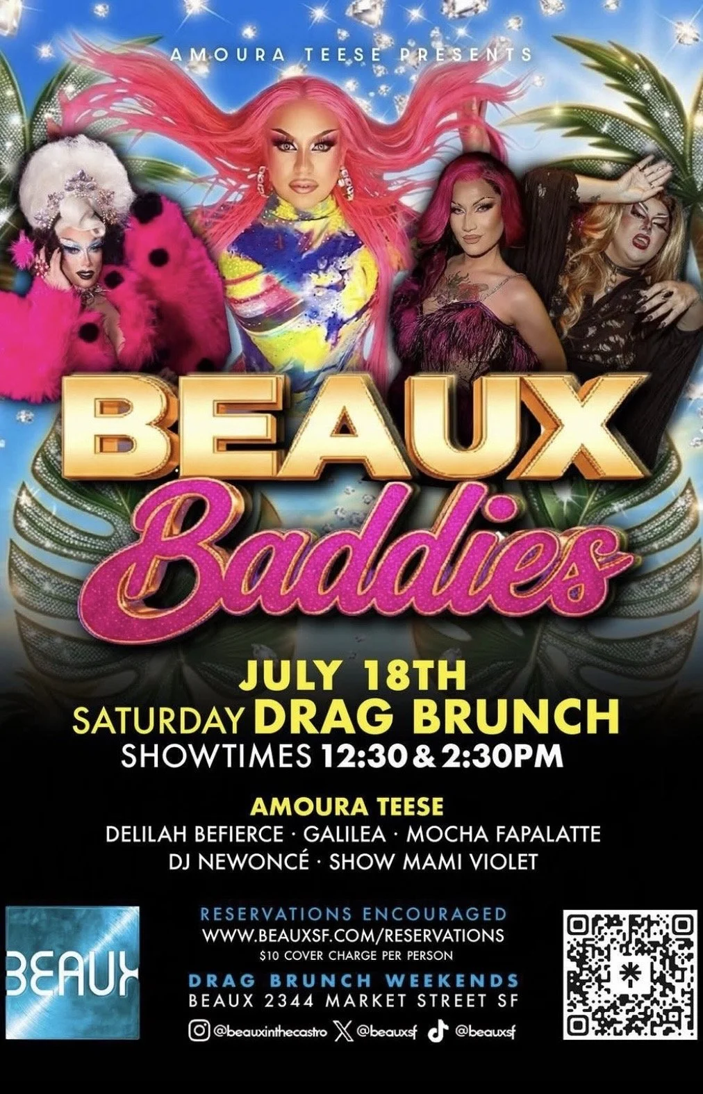 Saturday, July 18: Beaux Baddies (Drag Brunch)