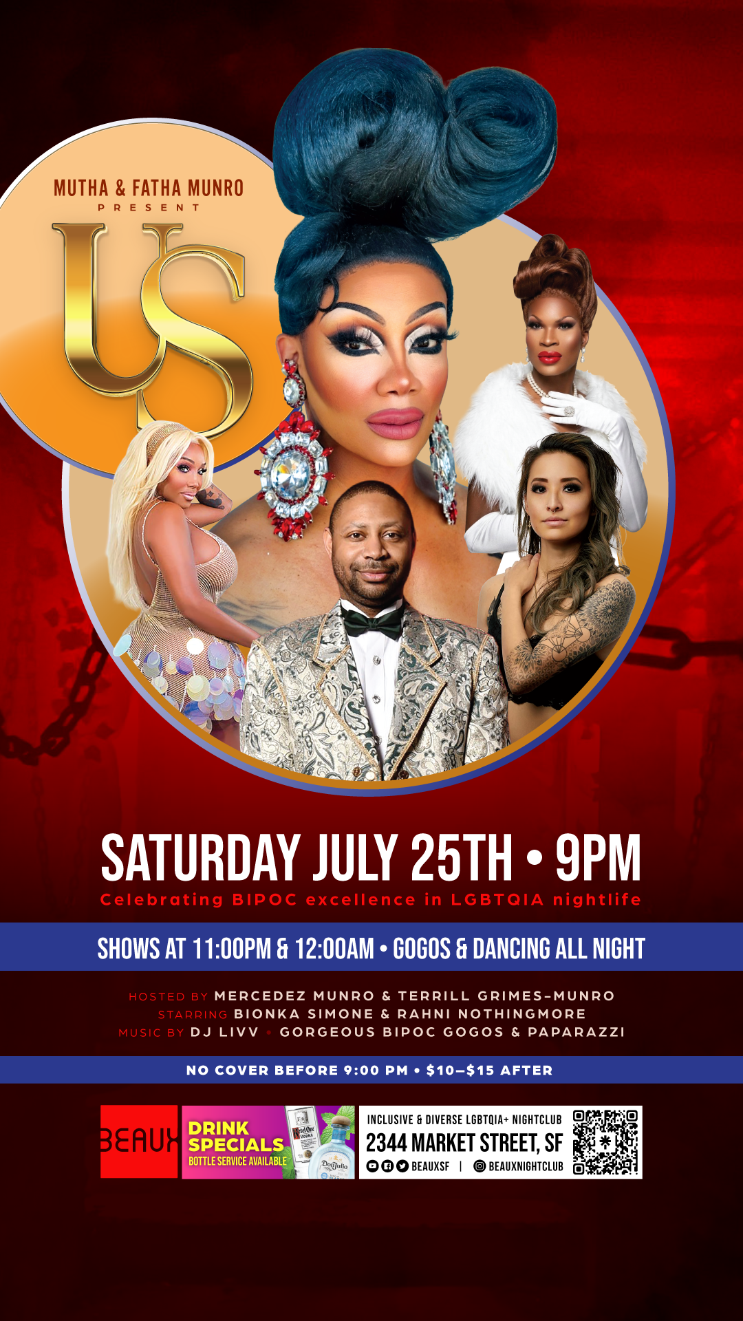 Saturday, July 25: US (A Night of BIPOC Excellence)