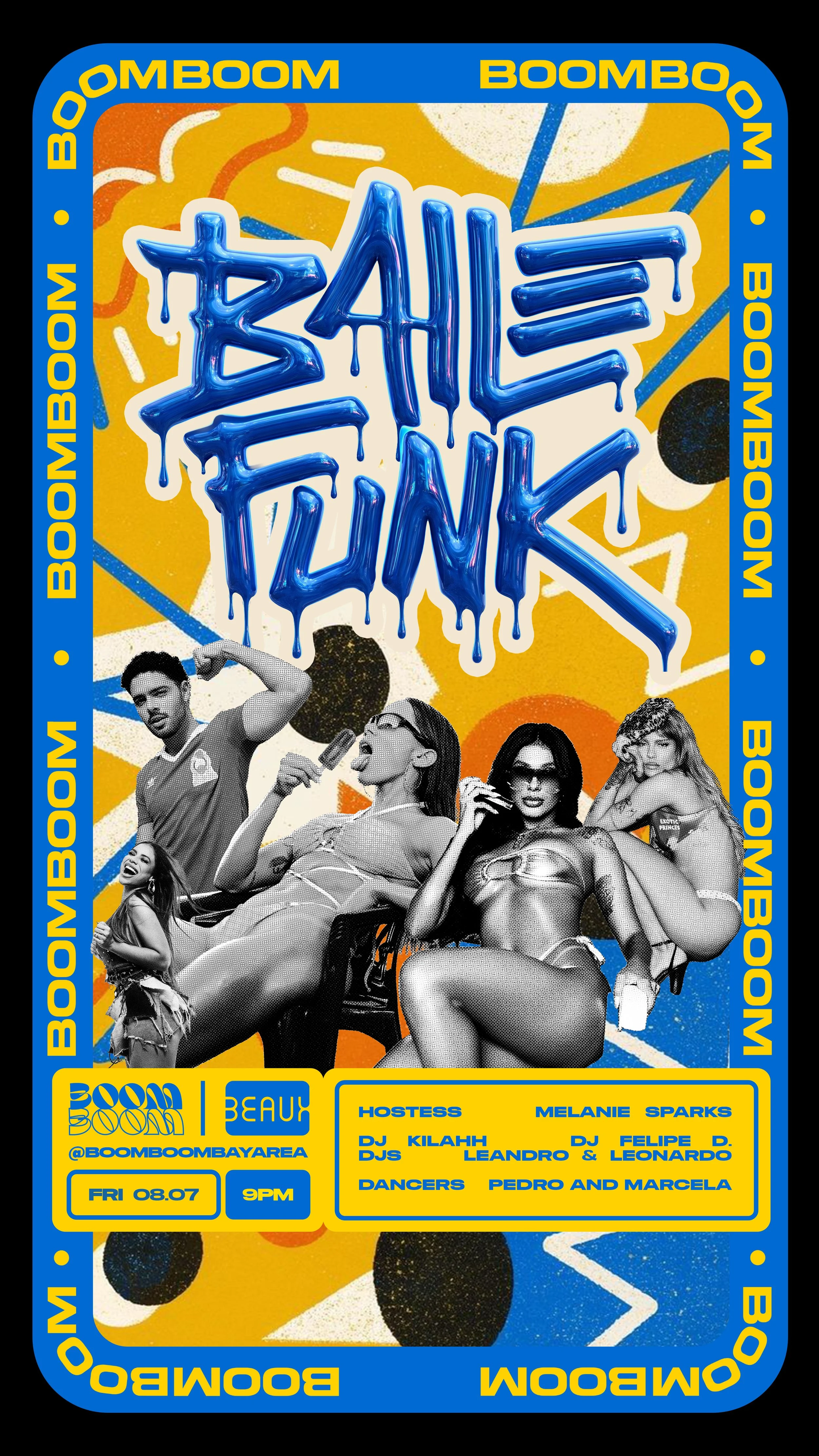 Friday, August 7: BAILE FUNK by BoomBoom (Brazilian Dance Party)