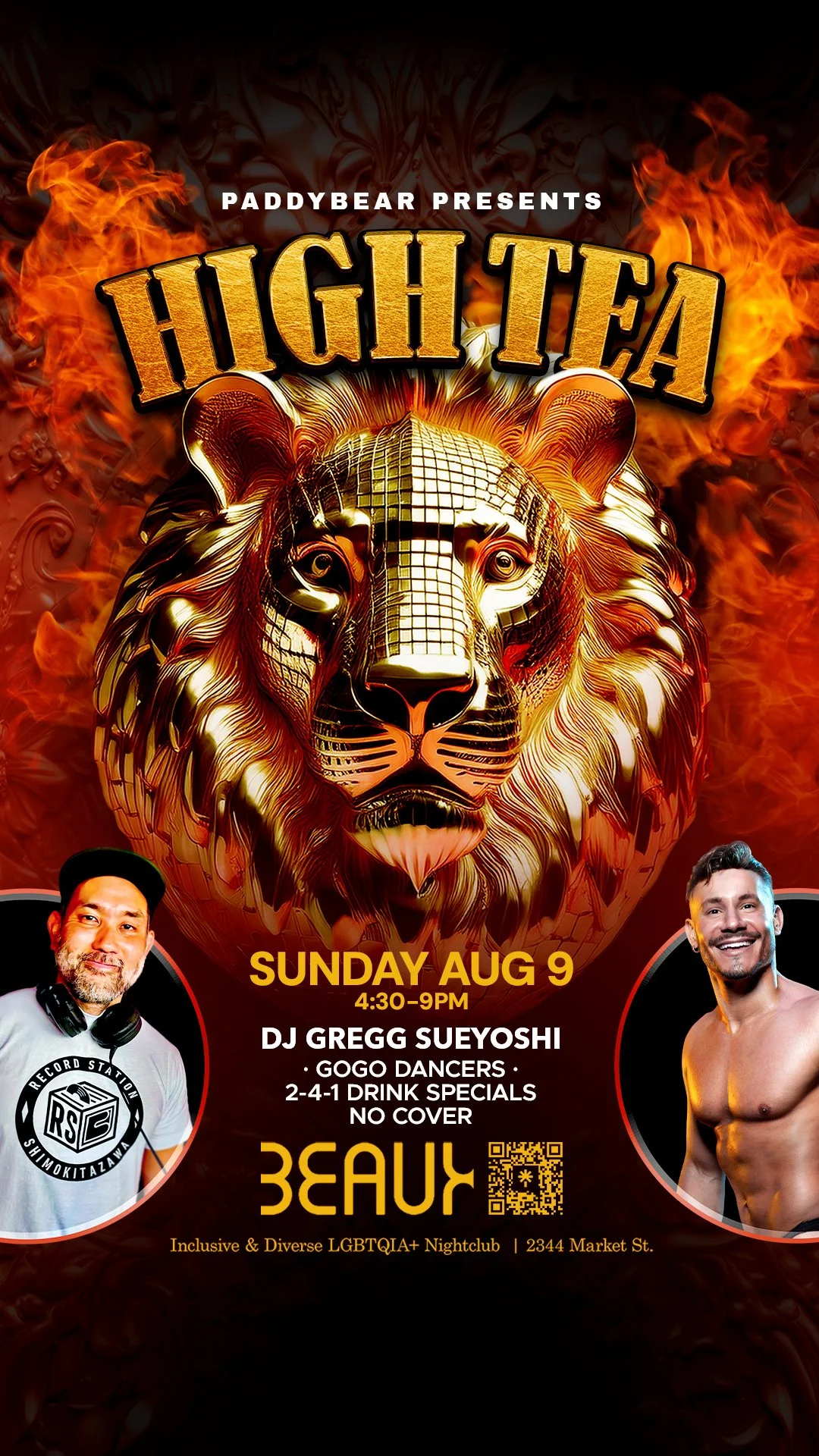  PADDYBEAR presents HIGH TEA! A midday tea dance party.   Happening 5-9pm, and NO COVER 