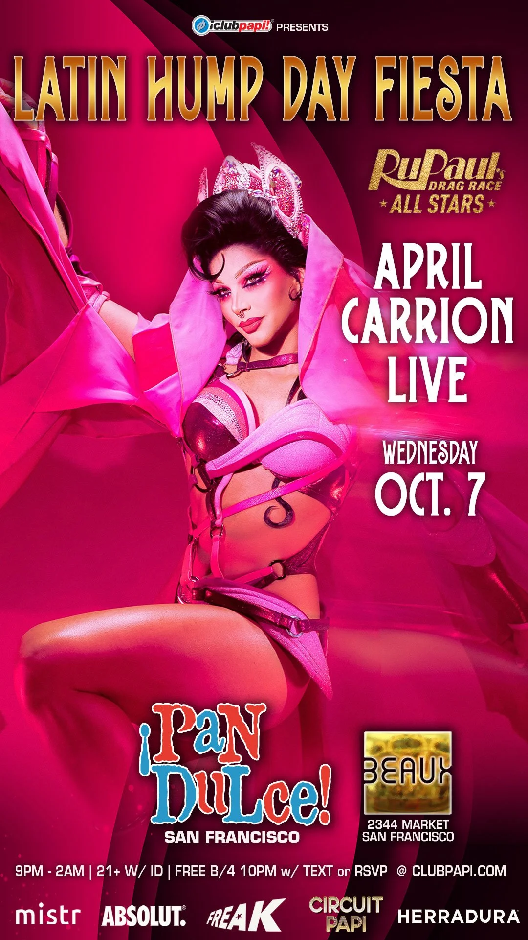 APRIL CARRION (RPDR) @ Pan Dulce Wednesdays (Latin Night)