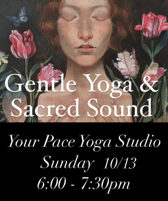 Gentle Yoga  &amp; Sound Bath