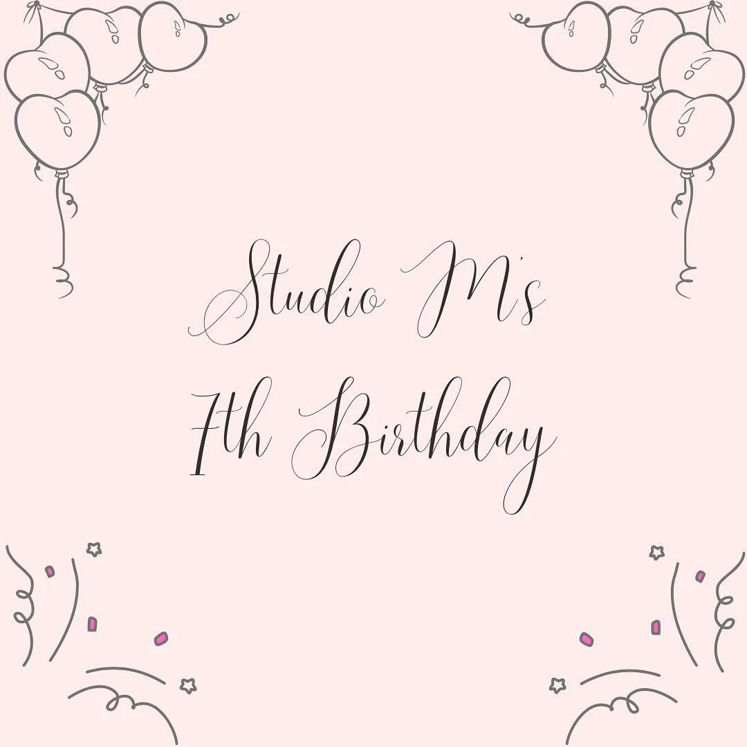 I can&rsquo;t quite believe that Studio M has had its 7th birthday this month!! (Shock it has taken me 31 days to get round to posting this 😂)

7 whole years! What an incredible journey it&rsquo;s been ❤️

I want to take this moment to, once again t