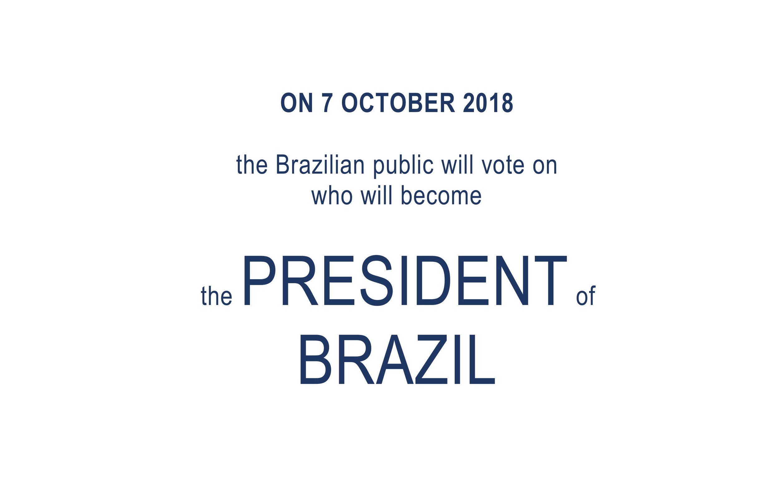 10 Bolsonaro Quotes_7 October Brazil Elections-02.jpg