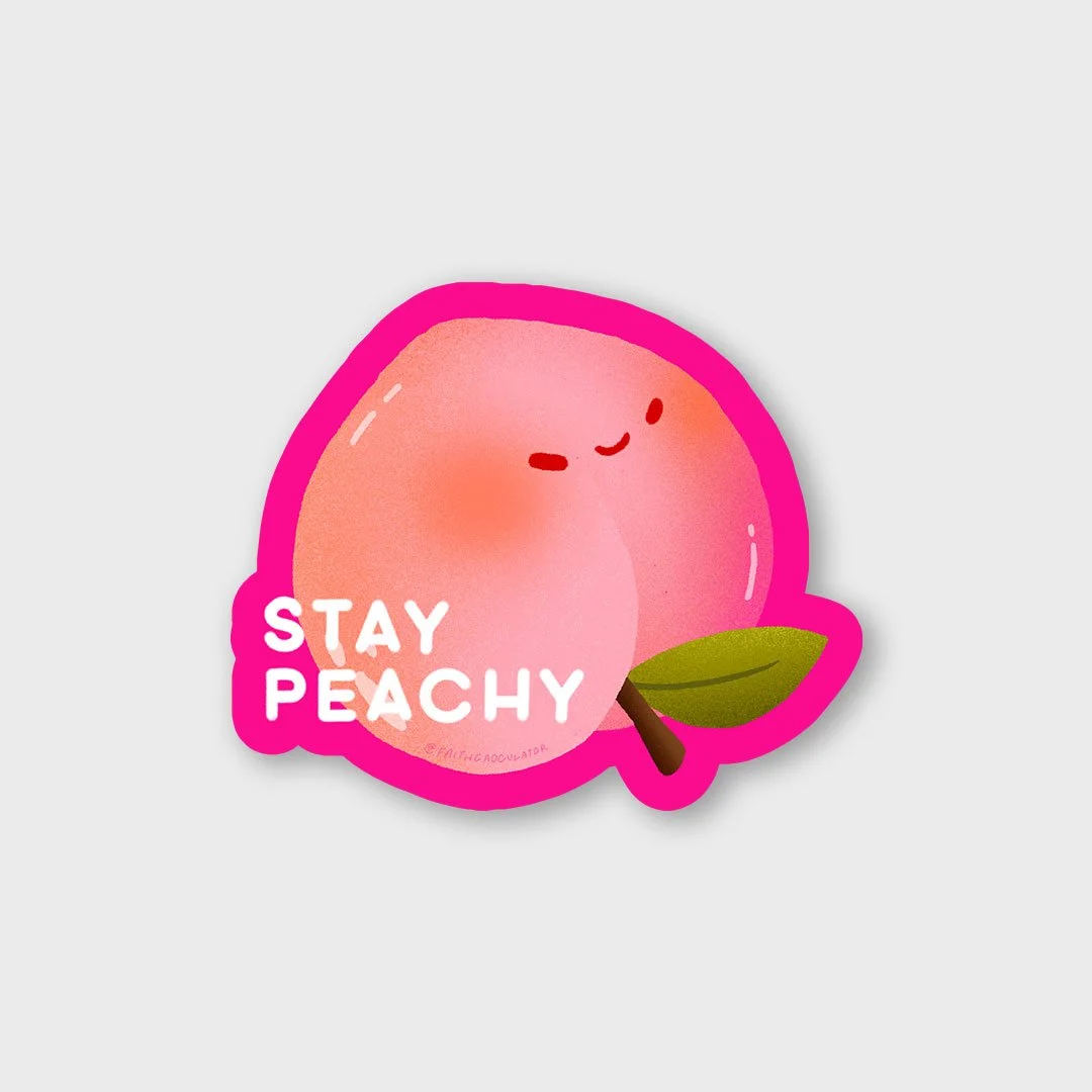 Stay Peachy Sticker