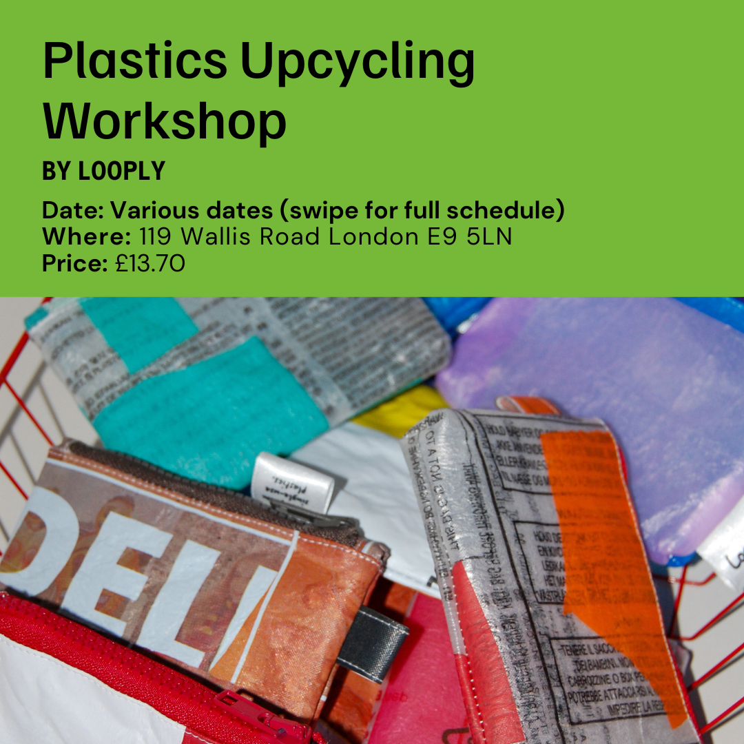 Plastic Upcycling Workshop #4 