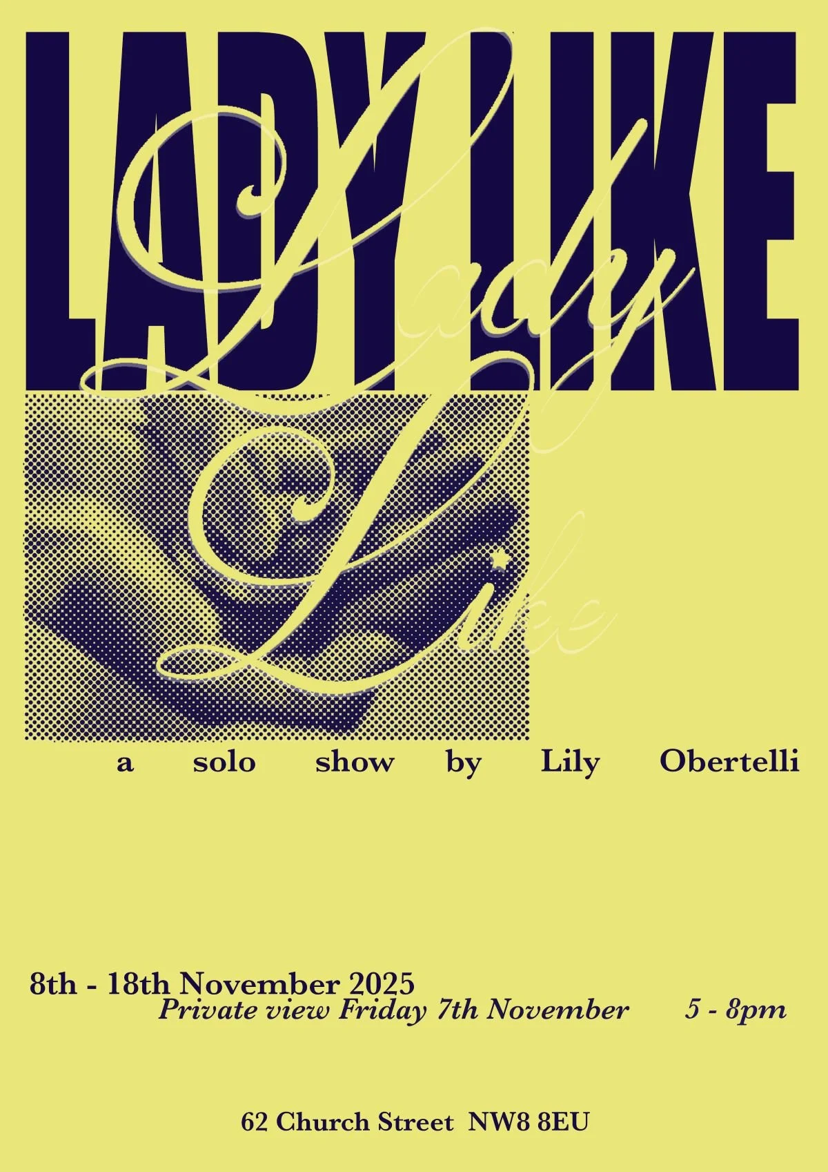 Lady like - Fine Arts Exhibition by Lily Obertelli