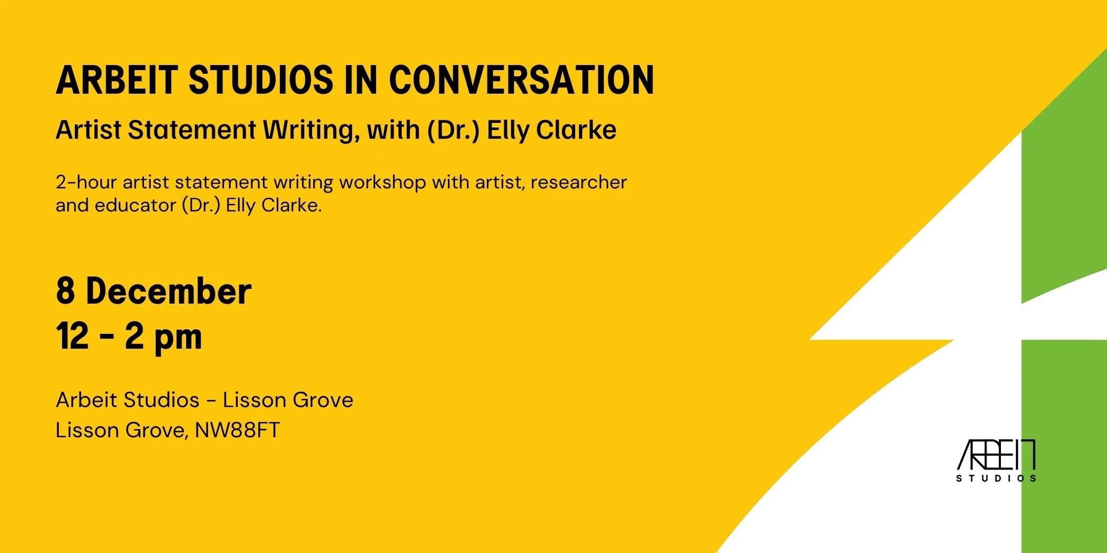 Artist Statement Writing Workshop - Arbeit Studios In Conversation with Dr. Elly Clarke (2026)