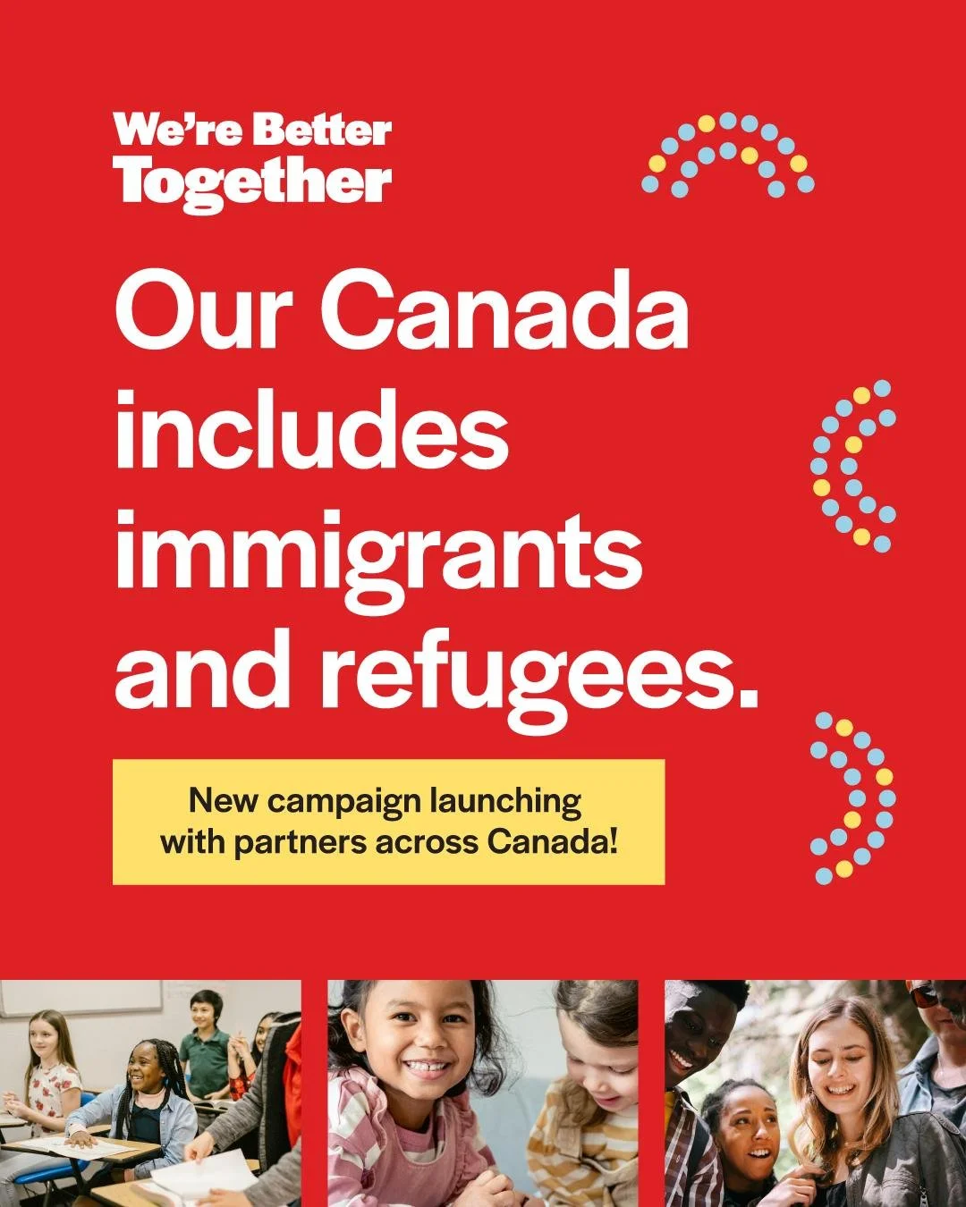 Welcome Collective is proud to support We&rsquo;re Better Together - a new national campaign led by the Canadian Council for Refugees and partners to boost Canada&rsquo;s support for immigrants and refugees.

In Canada and in Quebec, we speak many la