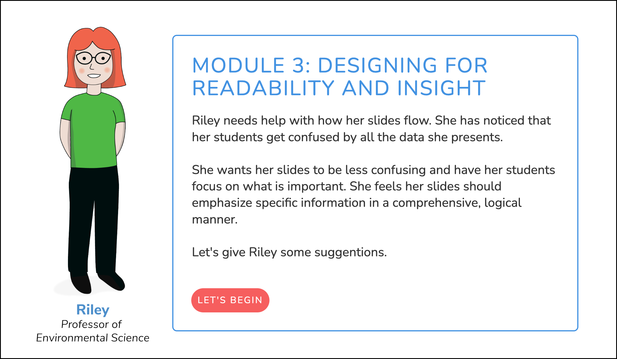 Screenshot of Module 3: Designing for Readablitiy and Insight.