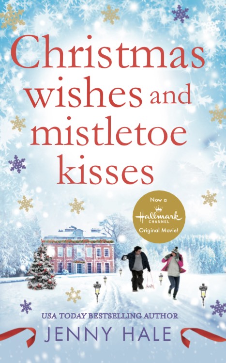 Christmas Wishes and Mistletoe Kisses 