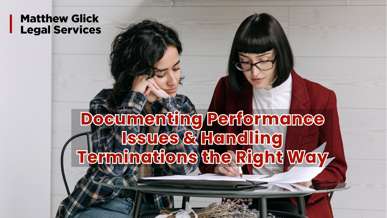 Documenting Performance Issues &amp; Handling Terminations the Right Way