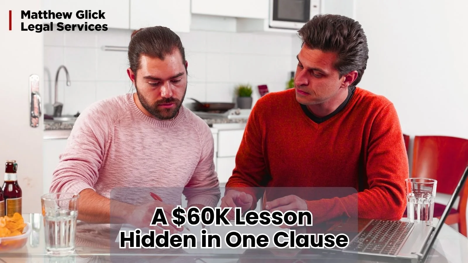 The $60K Lesson Hidden in One Clause