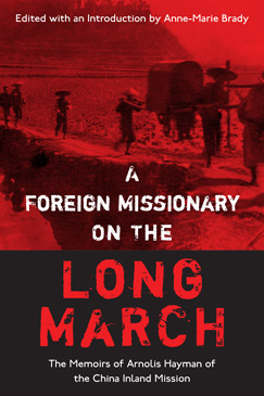 A Foreign Missionary on the Long March