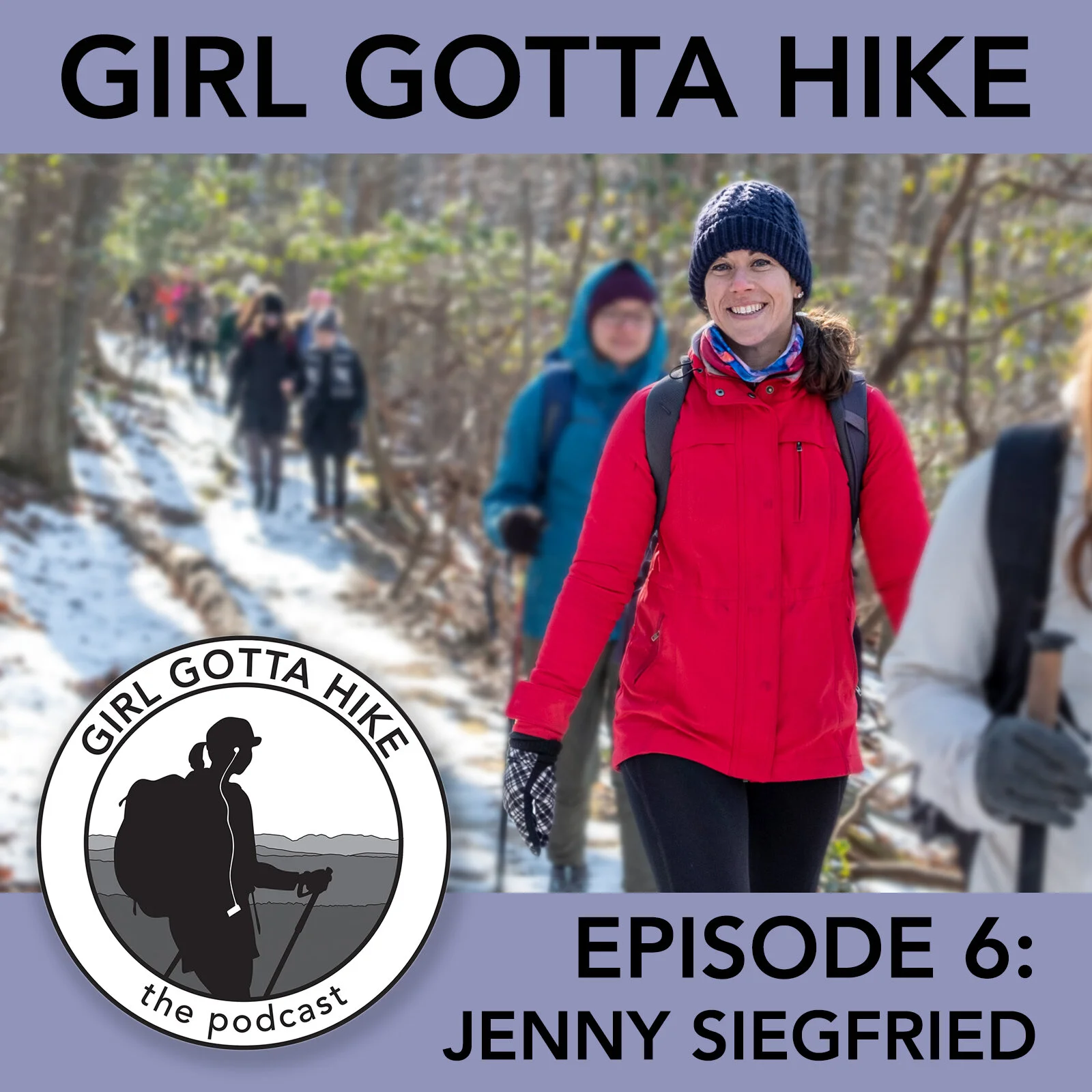 Episode 6 - Jenny Siegfried, Artist, Educator &amp; Outdoor Enthusiast