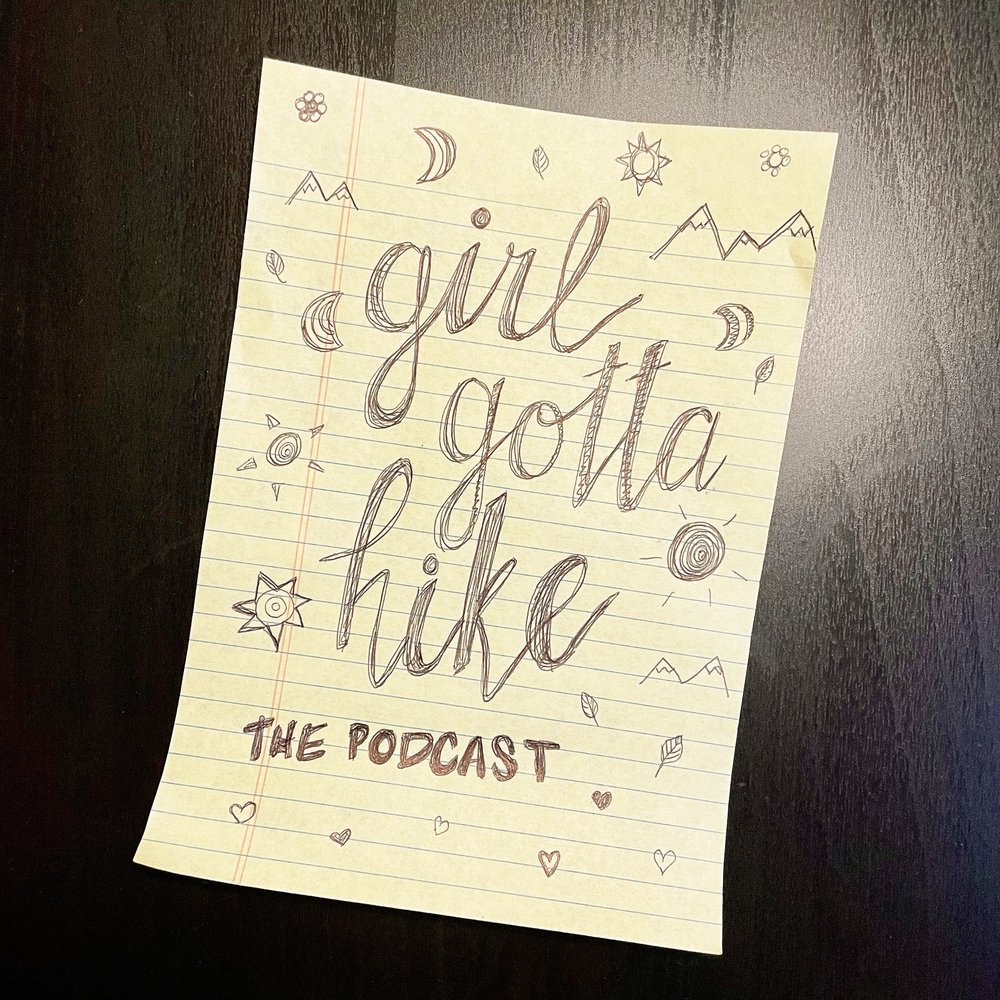 Girl+Gotta+Hike+podcast+drawing.jpg