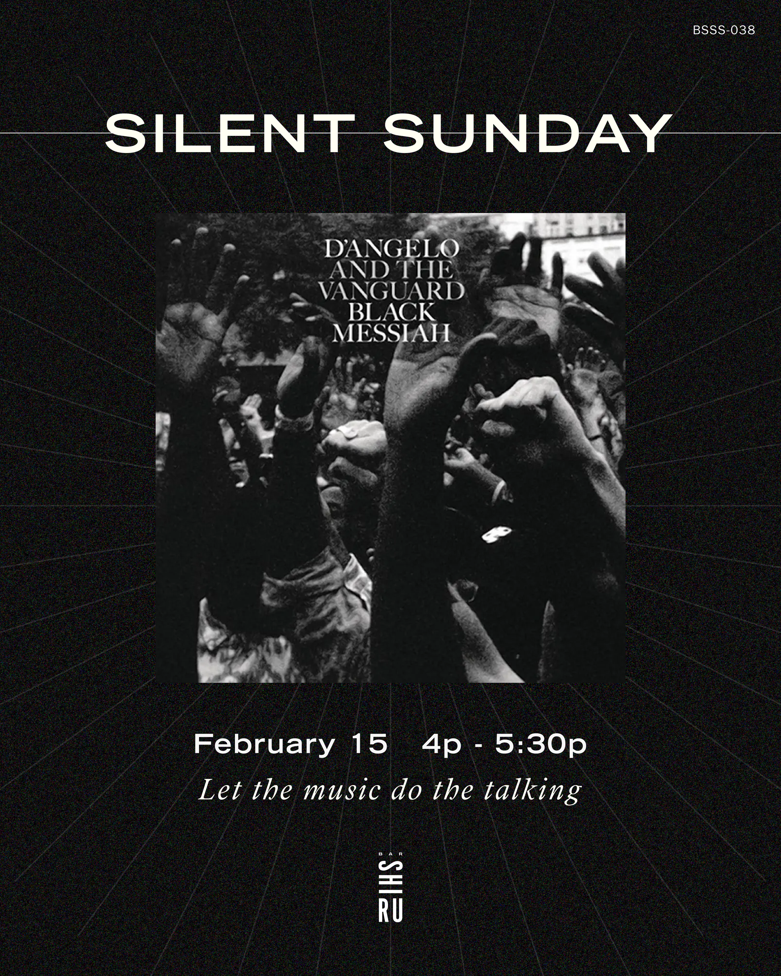 Silent Sunday 038: D'Angelo "Black Messiah"