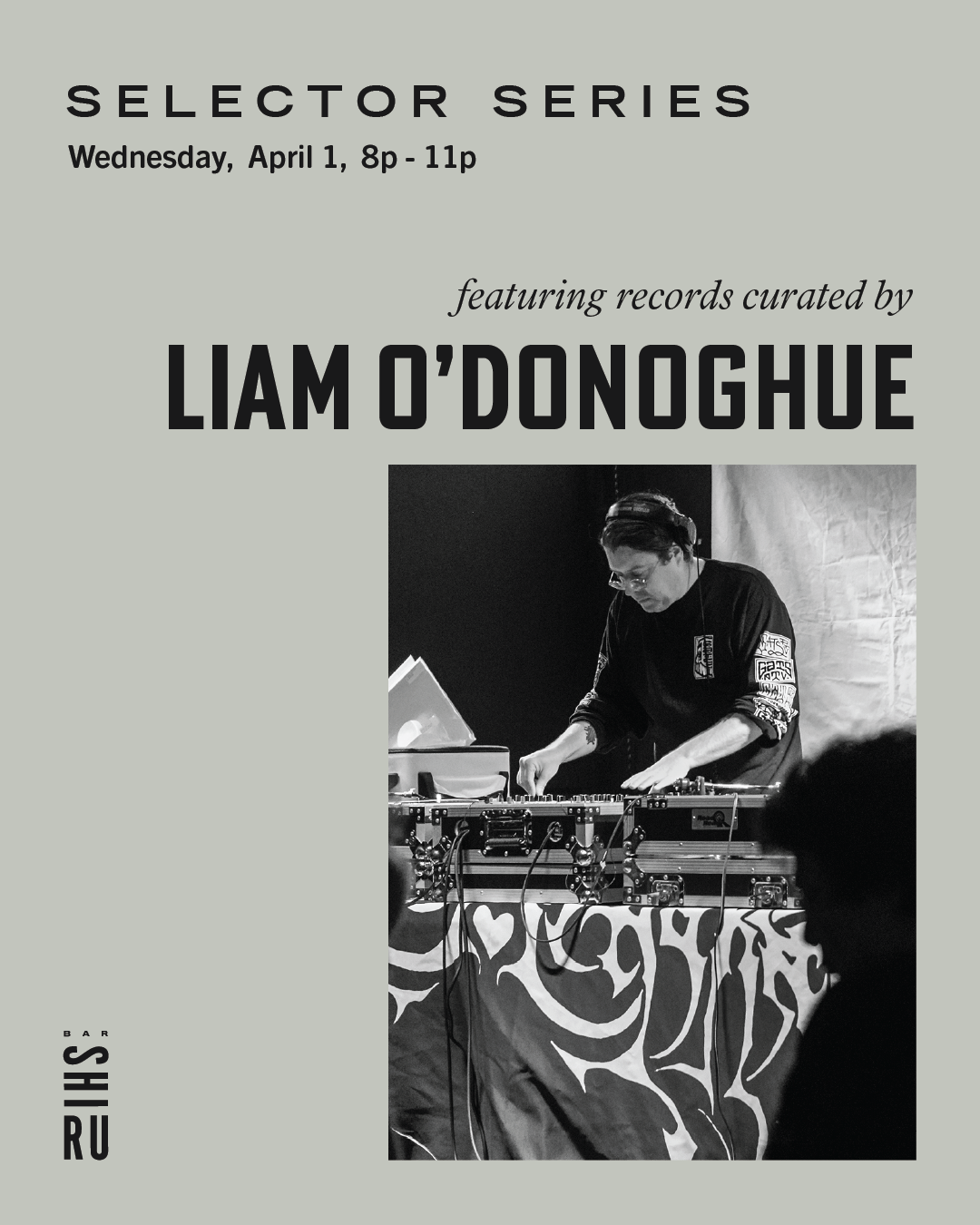 Selector Series featuring Liam O'Donoghue