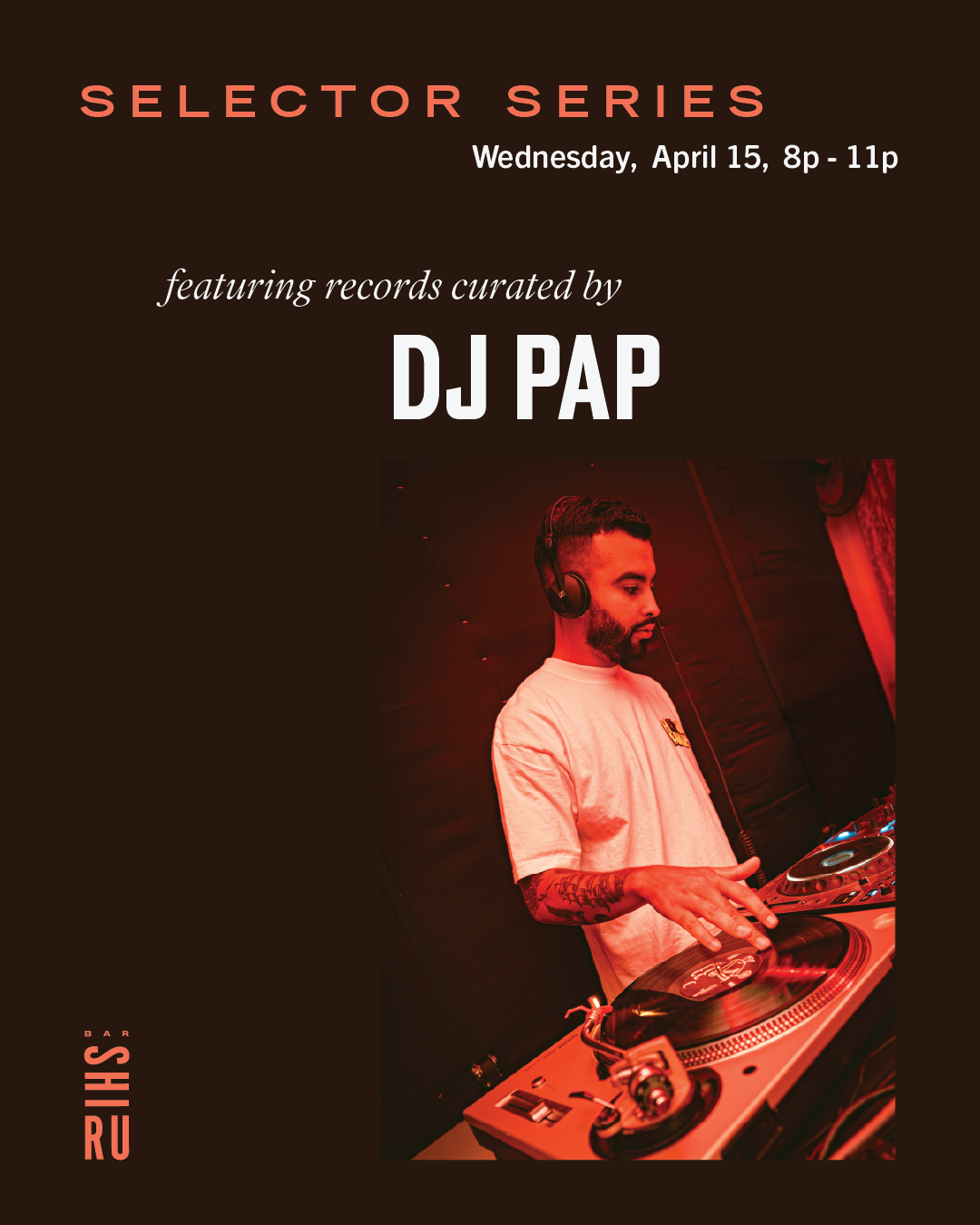 Selector Series featuring DJ Pap