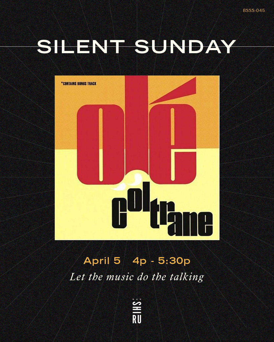 Silent Sunday 045: John Coltrane "Ole Coltrane"