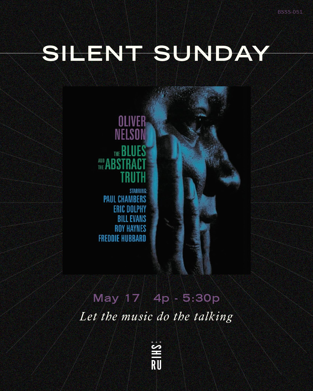 Silent Sunday 051: Oliver Nelson "The Blues and the Abstract Truth"