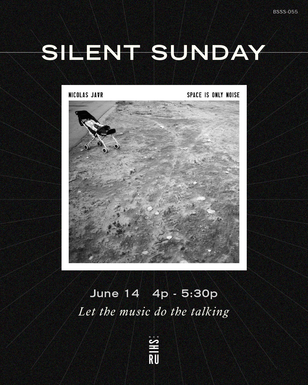 Silent Sunday 055: Nicolas Jaar "Space Is Only Noise"
