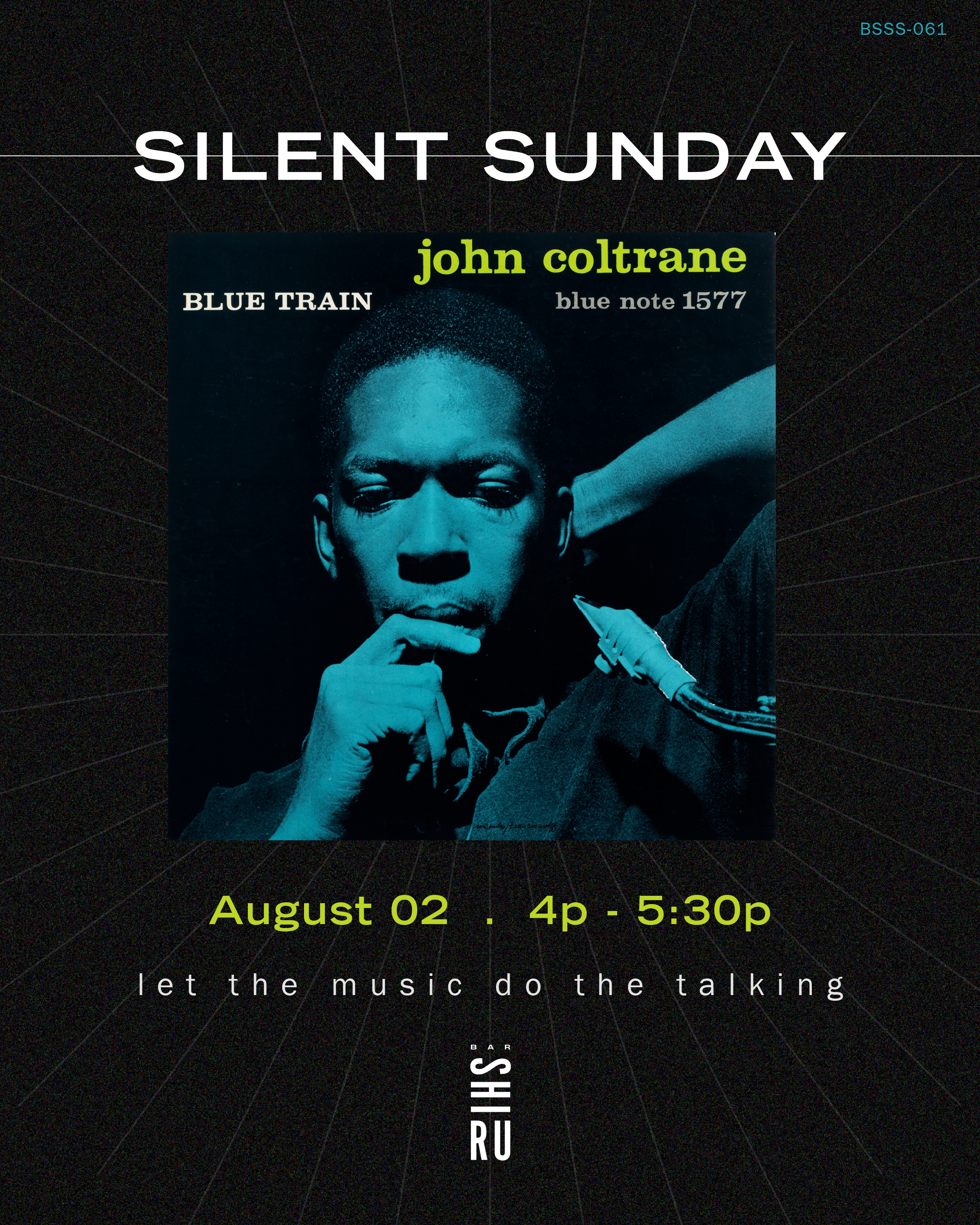 Silent Sunday 061: John Coltrane "Blue Train"