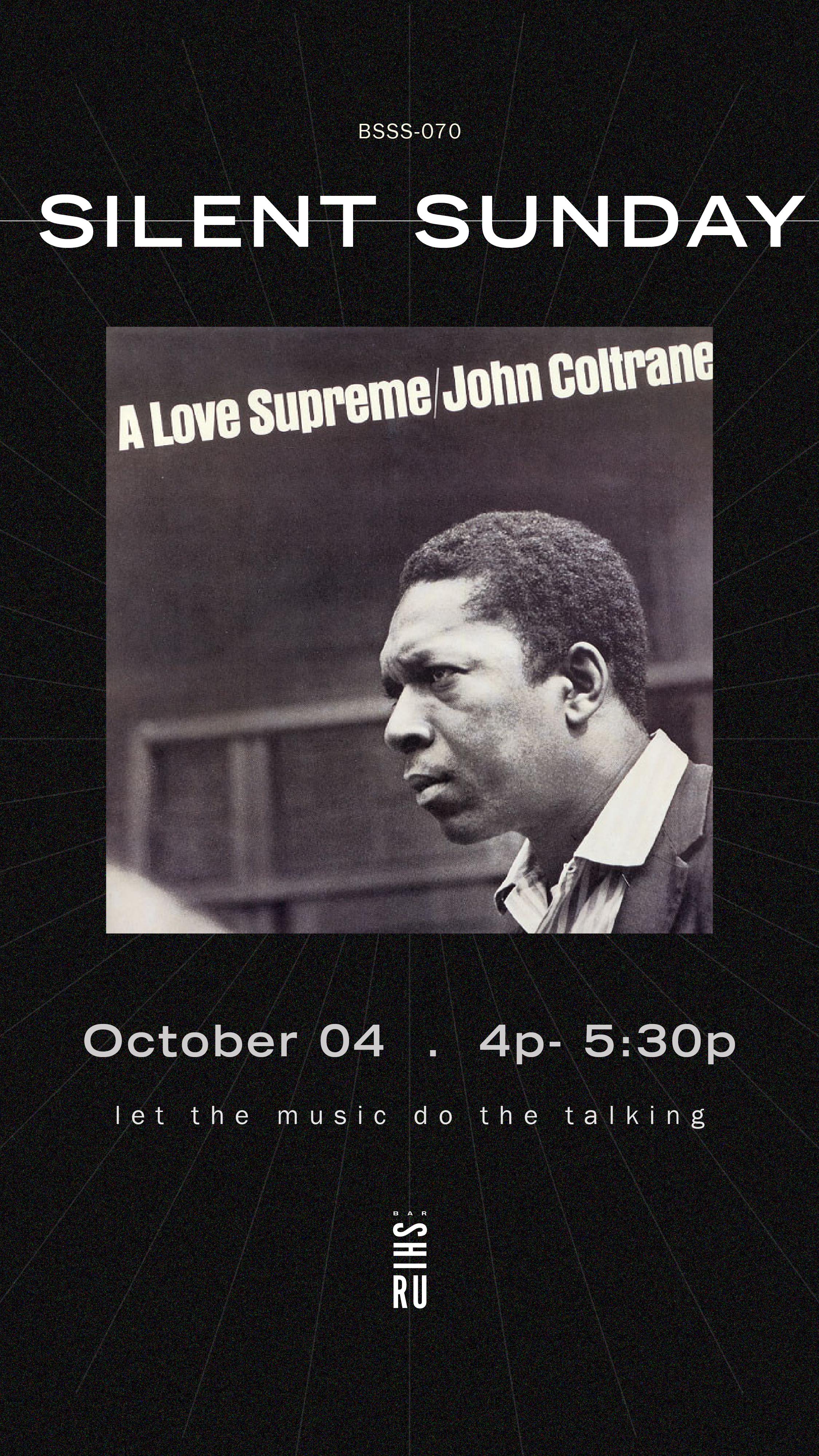 Silent Sunday 070: John Coltrane "A Love Supreme" 