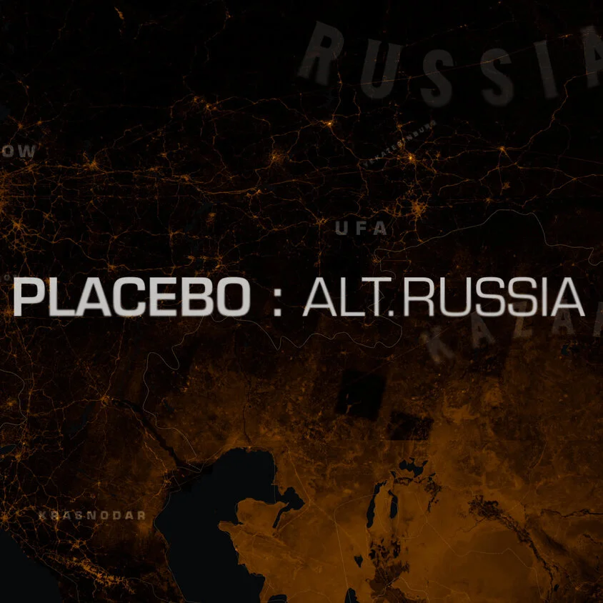 Placebo Alt Russia.Jpeg