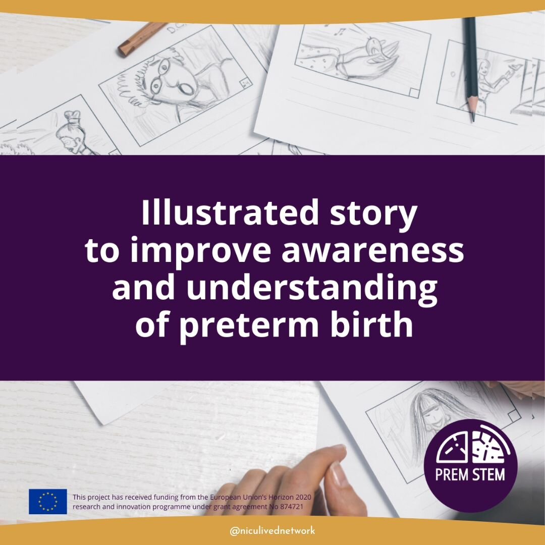 5 MIN QUICK SURVEY ON 4 STORY CONCEPTS! The PREMSTEM project (https://www.premstem.eu/) would like to produce an illustrated story that helps to improve awareness and understanding of preterm birth and related health complications. The project team h