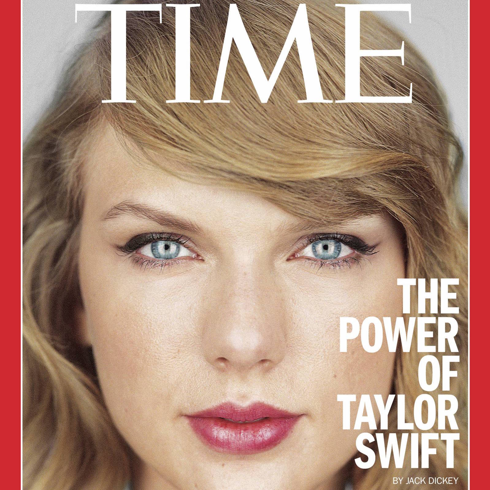 " The Power of Taylor Swift " (TIME, Nov. 2014)