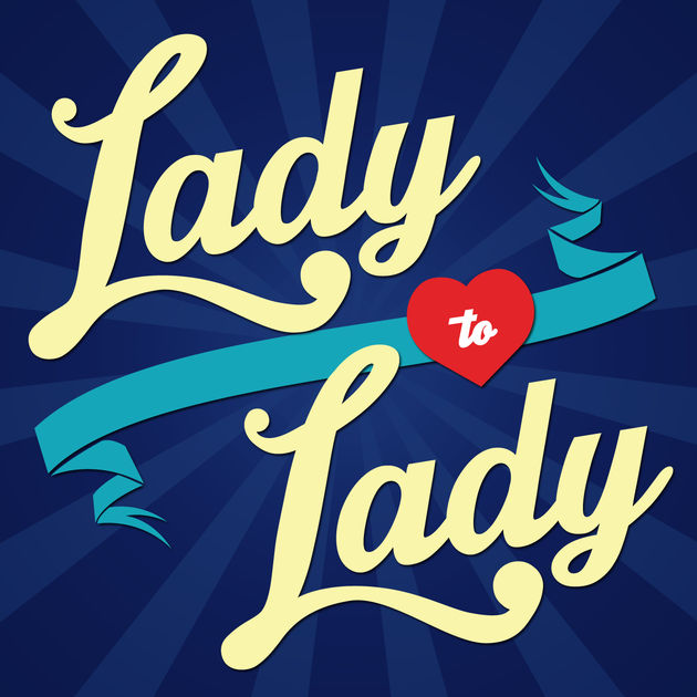 LadyToLadyPodcast.jpg