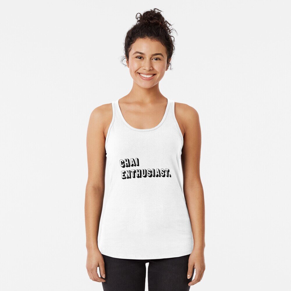 Chai Enthusiast Racerback Tank