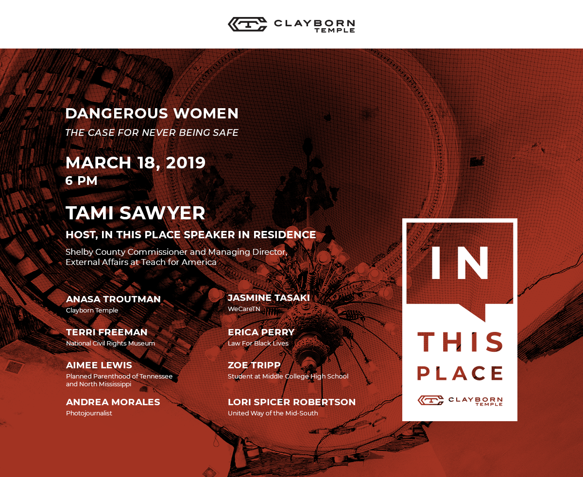 In This Place Speaker Series: Dangerous Women