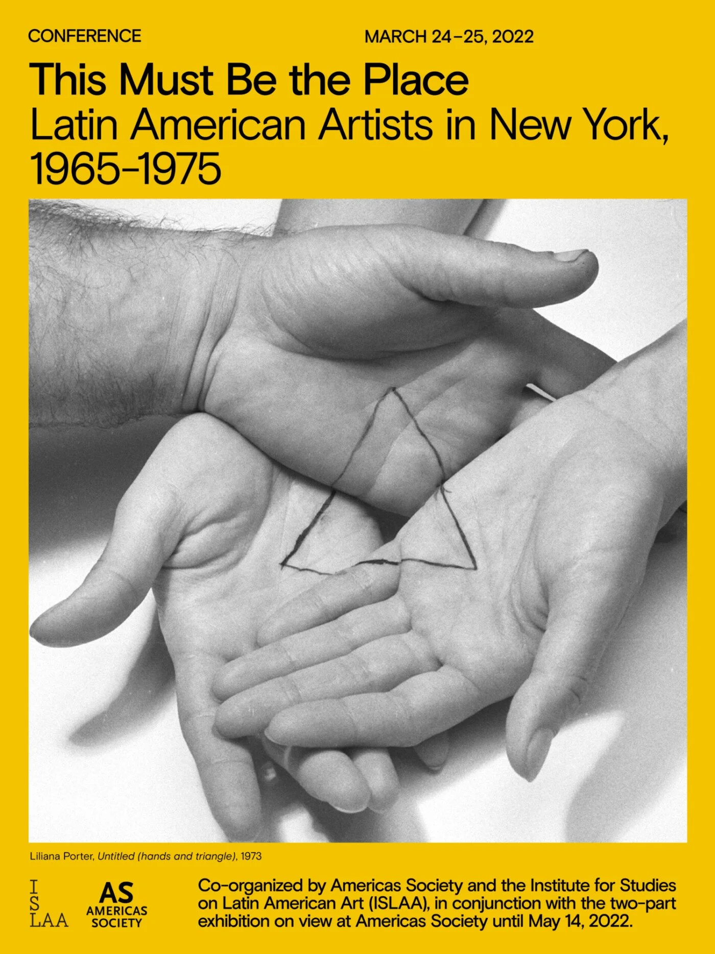 This Must Be The Place: Latin American Artists in New York, 1965–1975