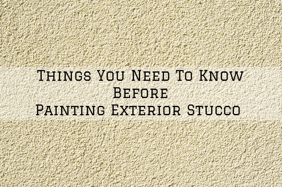 Things You Need To Know Before Painting Exterior Stucco.jpg