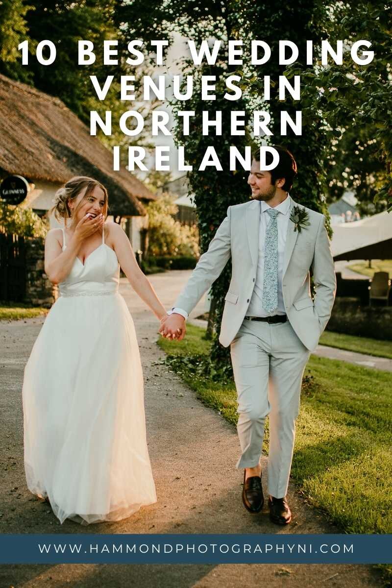 10 Best wedding venues in Northern Ireland — Hammond Photography