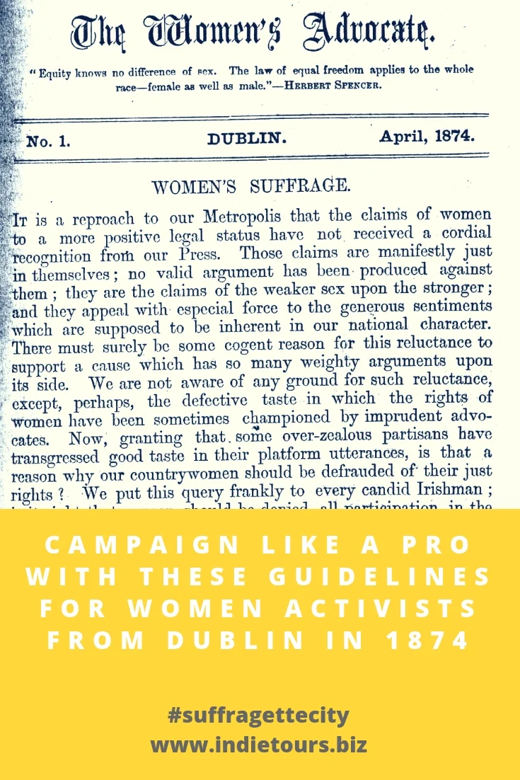 Campaign Like A Pro With These Guidelines for Women Activists From Dublin In 1874.jpg