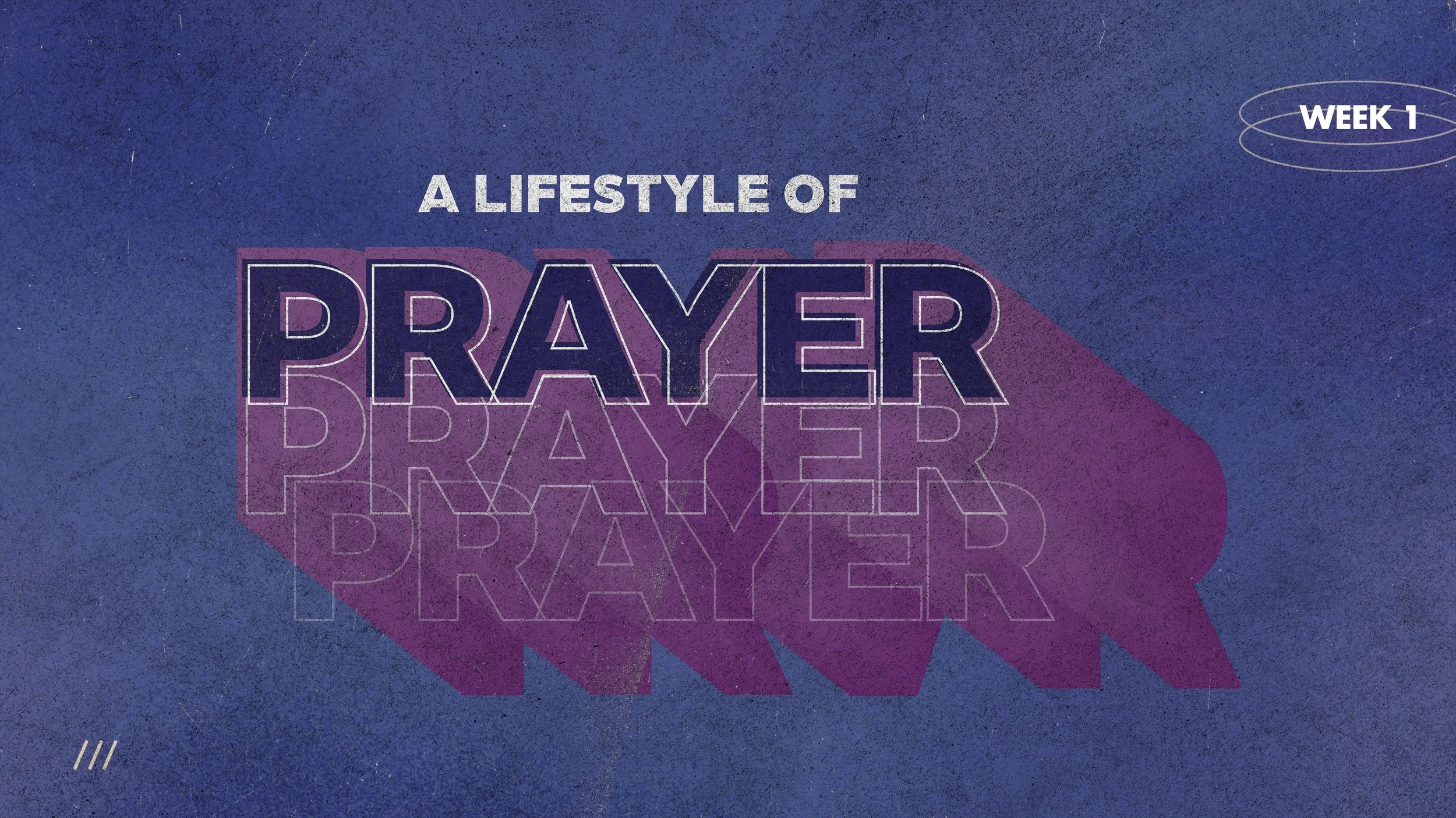 A Lifestyle of Prayer