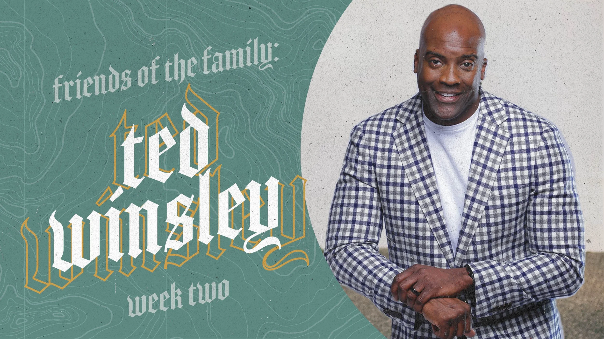 Friends of the Family: Ted Winsley